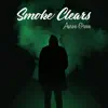 Aaron Green - Smoke Clears - Single